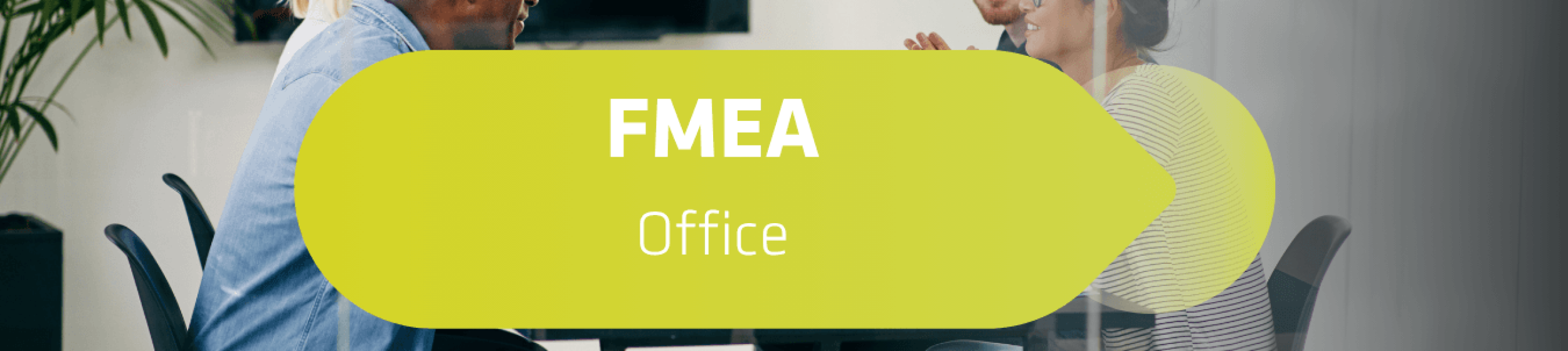 Beitragsbild FMEA-Office