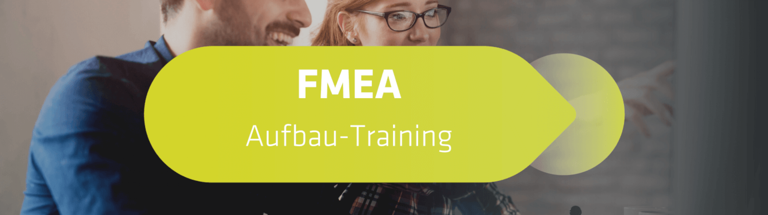 FMEA Aufbau-Training