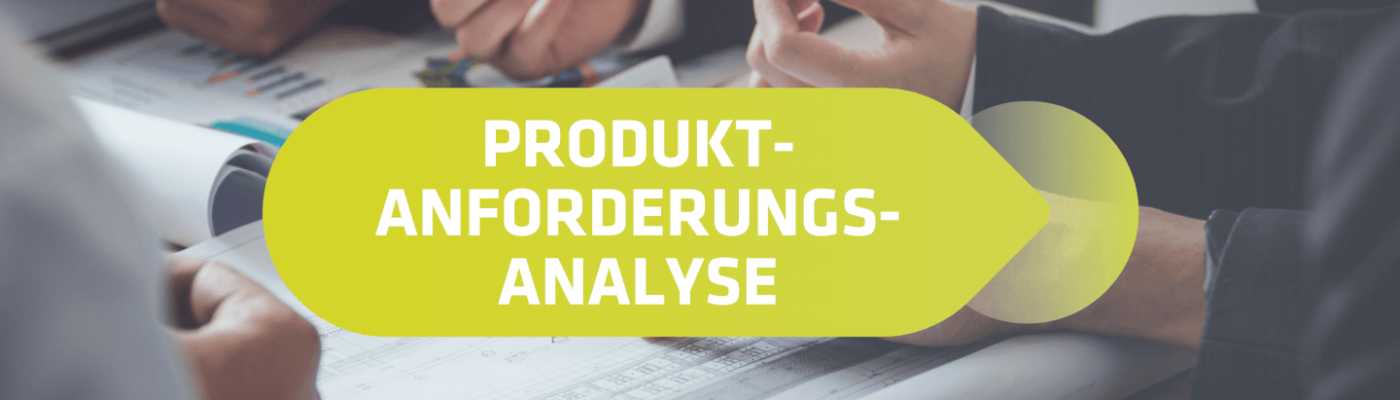 Workshop Produkt-Anforderungsanalyse