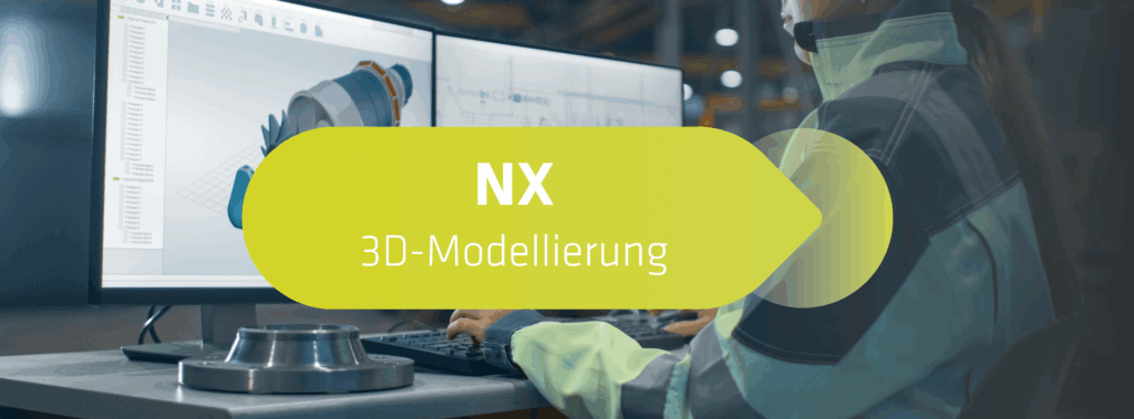 Beitragsbild des NX-3D-Modellierung-Trainings. Eine Person sitzt vor zwei Bildschirmen, auf denen CAD-Modelle zu sehen sind.